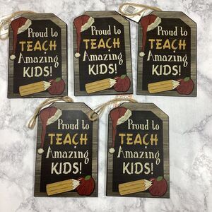 Proud To Teach Amazing Kids Christmas Ornament Tag 5 New Tags Plywood